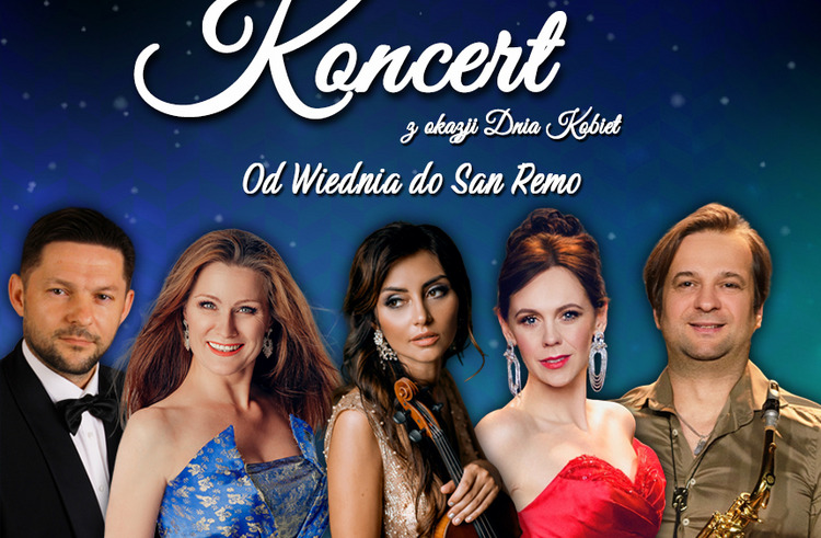 „OD WIEDNIA DO SAN REMO” – KONCERT Z OKAZJI DNIA KOBIET
